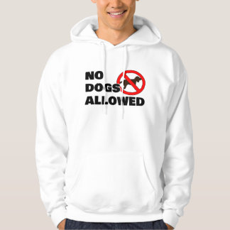 Ingen hundar tillåts hoodie