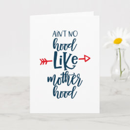 Ingen huva som moderskap kort