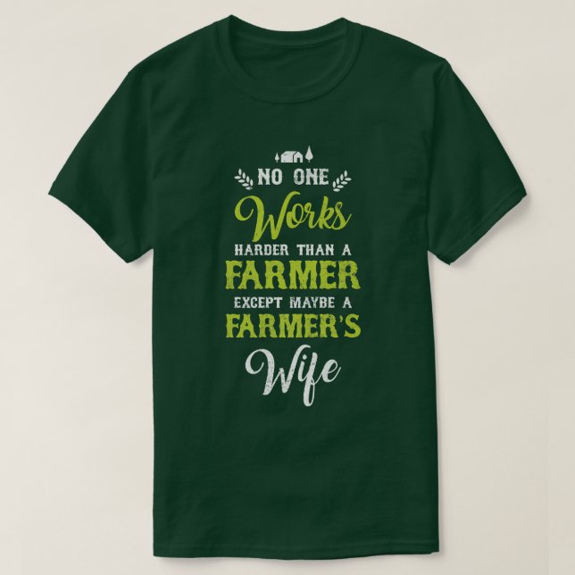 Ingen jobbar Harder Farmers frun Tractor Girl Gir T Shirt (Design framsida)