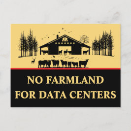 Ingen jordbruksmark för datacenter - Skydda våra g Vykort