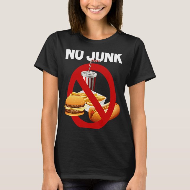 Ingen Junk Vegan Healthy Junk Mat T Shirt (Framsida)