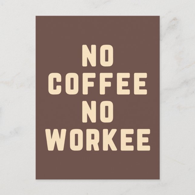 Ingen kaffe, ingen lönsam prisnotering vykort (Framsida)