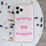 Ingen kaffe utan arbetskön för Cute Rosa Retro<br><div class="desc">Det här är ett "No Coffee No Workee Funny Cute Rosa Retro iPhone Phone Case"!</div>