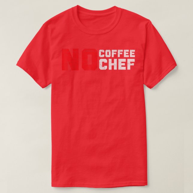 Ingen kaffeexpert på kokkonfektyrkokning t shirt (Design framsida)