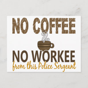 Ingen kaffeinspektör, ingen polissergeant vykort