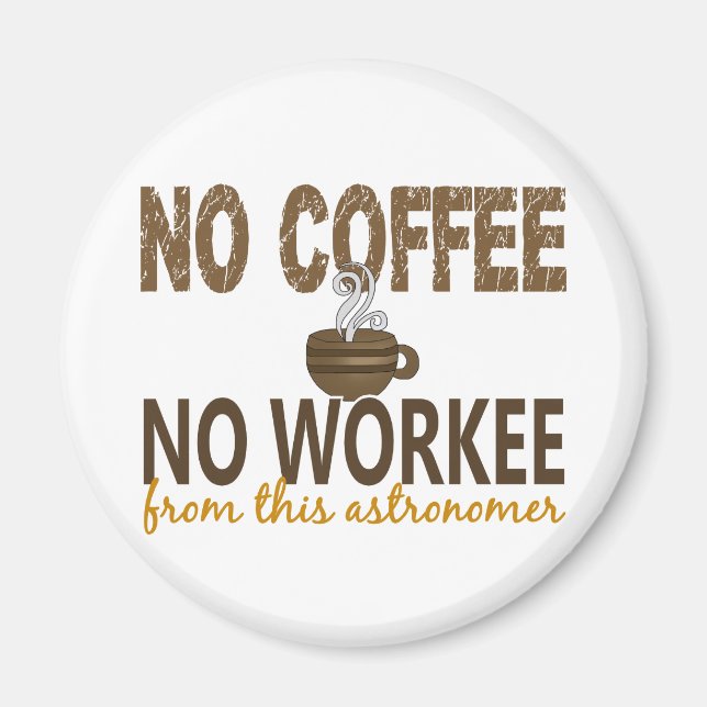 Ingen kaffeodlare utan Astronomer Magnet (Framsidan)