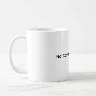 Ingen kaffeproducent utan arbete - Lönt kaffe Mugg