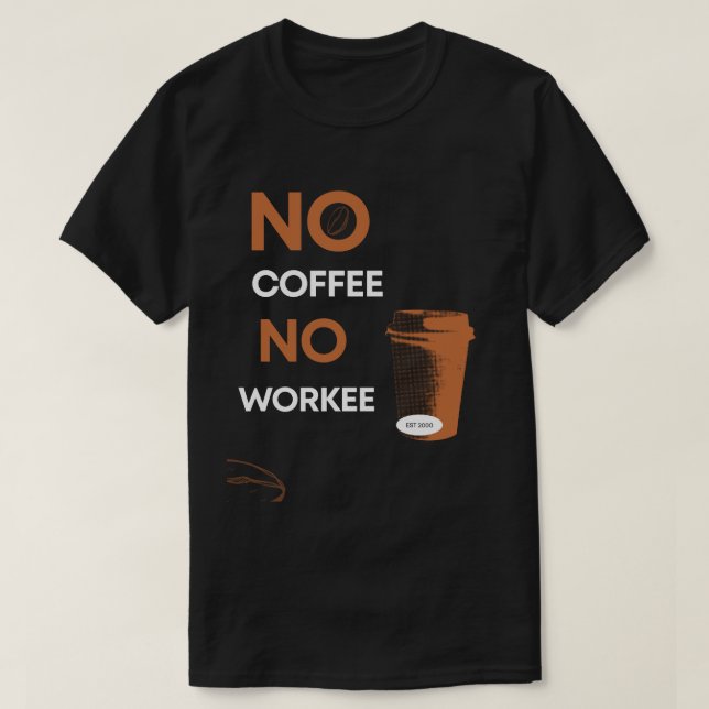 Ingen kaffeproducent utan bearbetning t shirt (Design framsida)