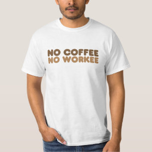 Ingen kaffeproducent utan bearbetning tee shirt