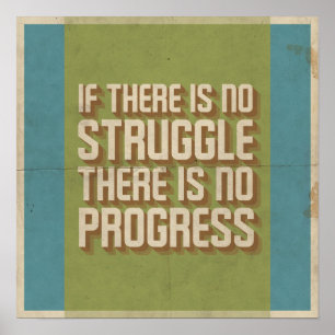 Ingen kamp Ingen Motivering för framsteg Poster