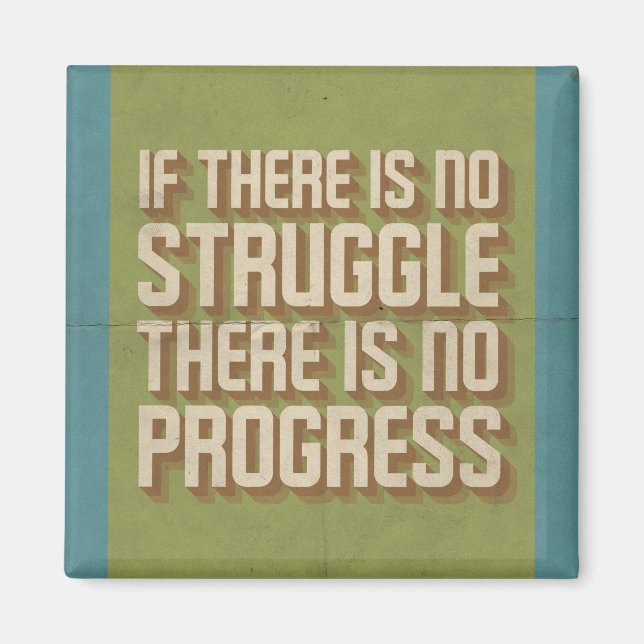 Ingen kamp utan Progress Motivational Magnet (Framsidan)