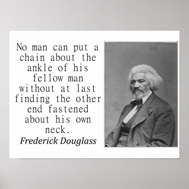 Ingen kan lägga en kedja - Frederick Douglass Poster (Framsidan)