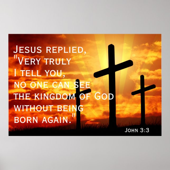 ingen kan se Guds rike Johannes 3:3 Poster (Framsidan)