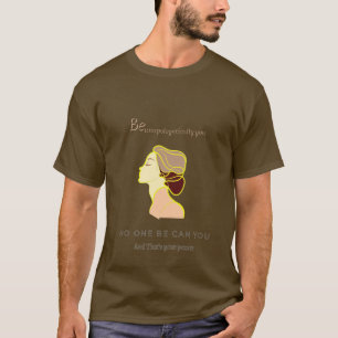 Ingen kan vara du T-shirt