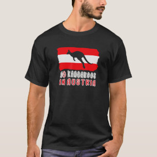Ingen Kangaroos i Österrike T Shirt