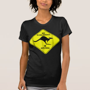 Ingen Kangaroos i Österrike T Shirt