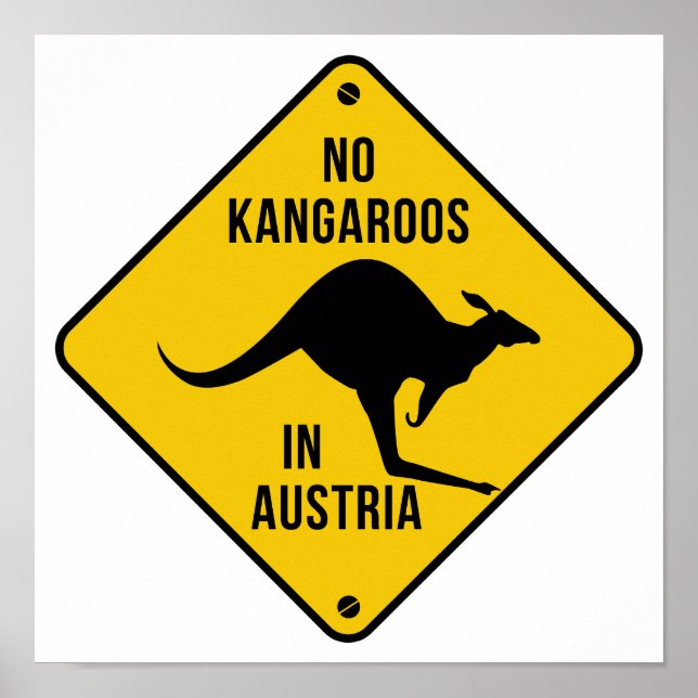 Ingen Kangaroos i Österrikes Gult-skylt Poster (Framsidan)