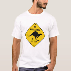 Ingen Kangaroos i Österrikes Gult-skylt T Shirt