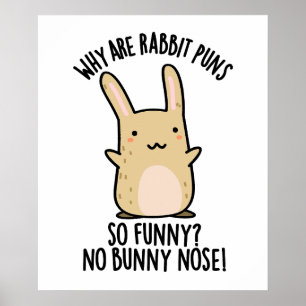 Ingen kanin näsa Roliga kanin skämt Poster
