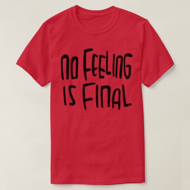 Ingen känsla är Rilke-offerten T Shirt (Design framsida)