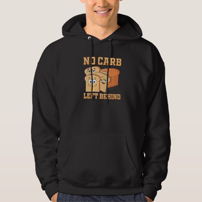 Ingen karb Lämnat bakom sandwich-kolhydratlast Hoodie (Framsida)