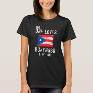 Ingen Kärlek Guaynabo som jag gör med Puerto Rico T Shirt