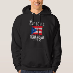 Ingen Kärlek Humacao som jag gör Puerto Rico Hoodie