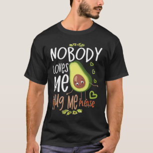 Ingen kärlek mig Hug mig, tack vare vegetabiliska  T Shirt