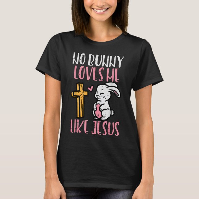 Ingen Kärlek mig som Jesus Påsk Christian Reli T Shirt (Framsida)