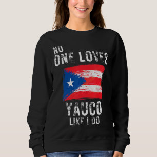 Ingen Kärlek Yauco som jag gör Puerto Rico T Shirt