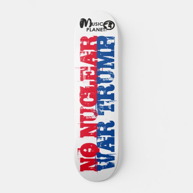 INGEN KÄRNKRIG TRUMP Skateboard (Framsida)