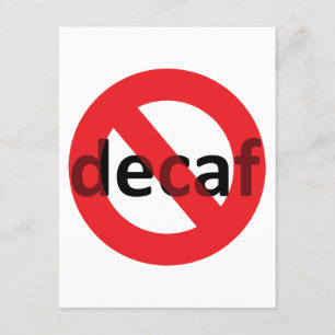 Ingen koffeinfri kaffe! tilläggskort