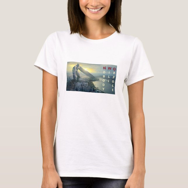 Ingen kommer att motsätta sig (ljus) T-Shirt (Framsida)