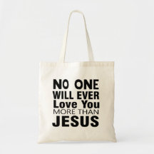 Ingen kommer någonsin att Kärlek dig mer än Jesus