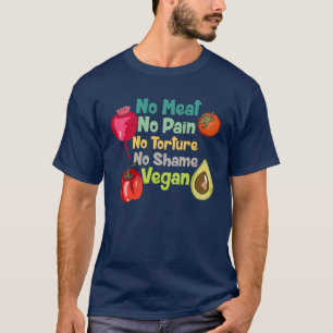 Ingen Kött, ingen Pain Vegan Say T Shirt