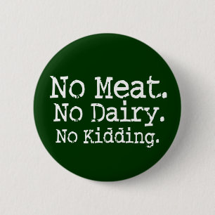 Ingen Kött Vegan-meddelandesvinga Knapp
