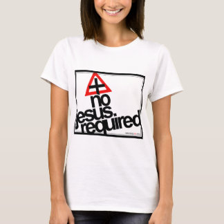 Ingen krävda Jesus, svart text Tee Shirt
