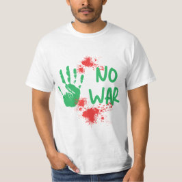Ingen krig - Antikrigsprotest Handavtrycksdesign T Shirt