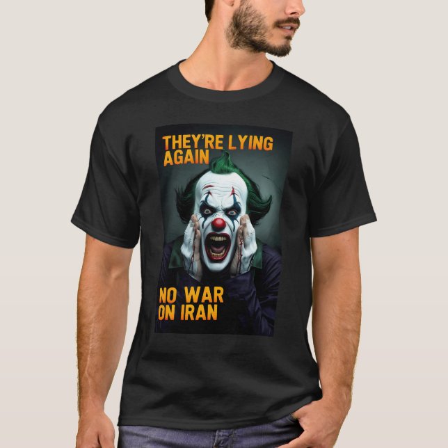 Ingen Krig Iran Anti Propaganda T-shirt - Falska N (Framsida)