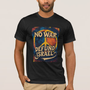 Ingen krig mot Iran Defund Israel Gaza T Shirt