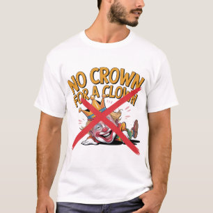 Ingen Krona för en sluten protestdesign T Shirt