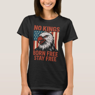 Ingen Kung Born Free, håll dig ledig T Shirt