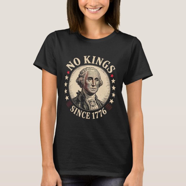 Ingen Kung i Amerika 1776 T Shirt (Framsida)