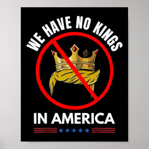 Ingen Kung i Amerika Demokrati United Stater Indep Poster
