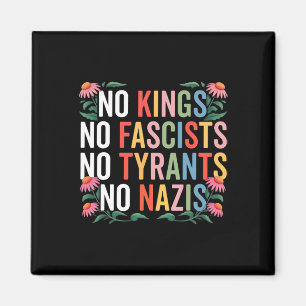 Ingen Kung i Amerika - inga fascister restantrump Magnet