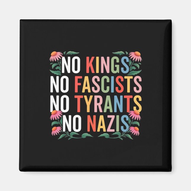 Ingen Kung i Amerika - inga fascister restantrump  Magnet (Framsidan)