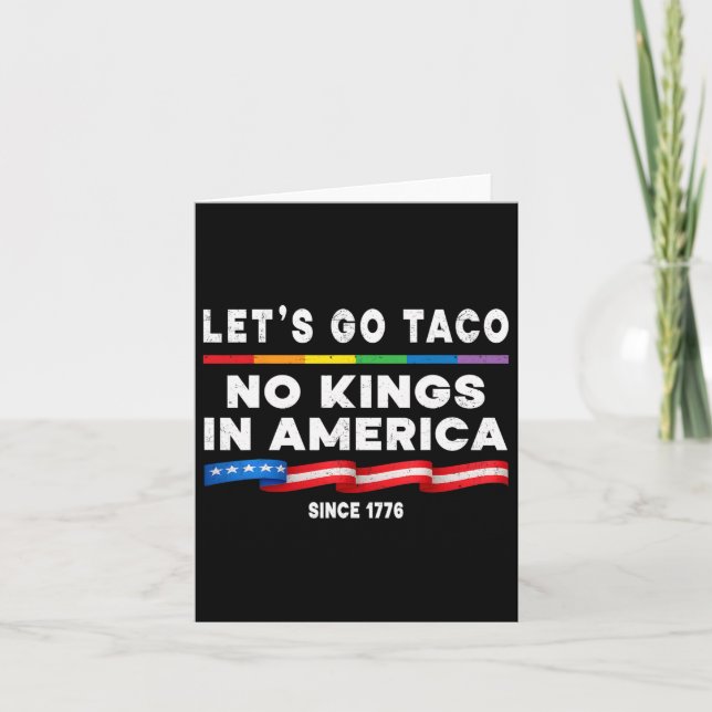 Ingen Kung i Amerika Låt oss Taco-politiska protes Kort (Framsida)