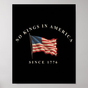 Ingen Kung i Amerika sedan 1776 Amerikanska Flagga Poster