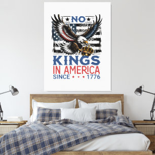 Ingen kung i Amerika sedan 1776 Canvastryck