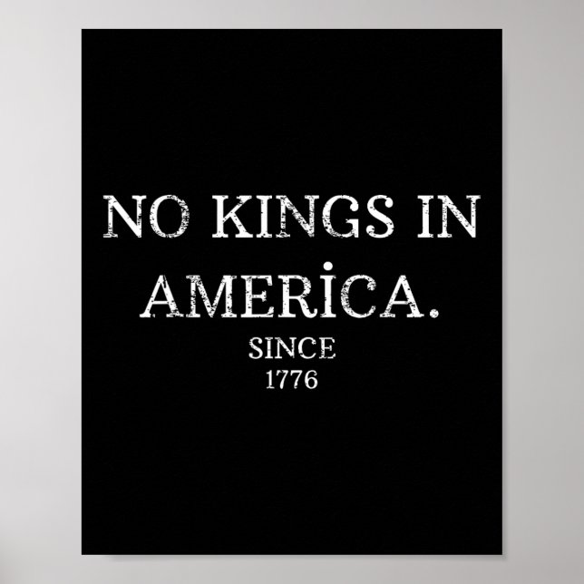 Ingen Kung i Amerika sedan 1776 Poster (Framsidan)